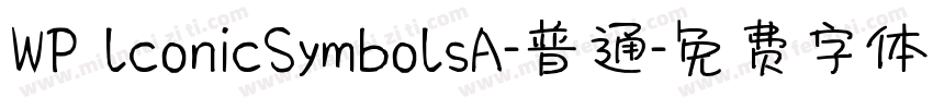 WP lconicSymbolsA-普通字体转换